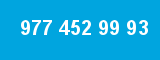 977 452 99 93